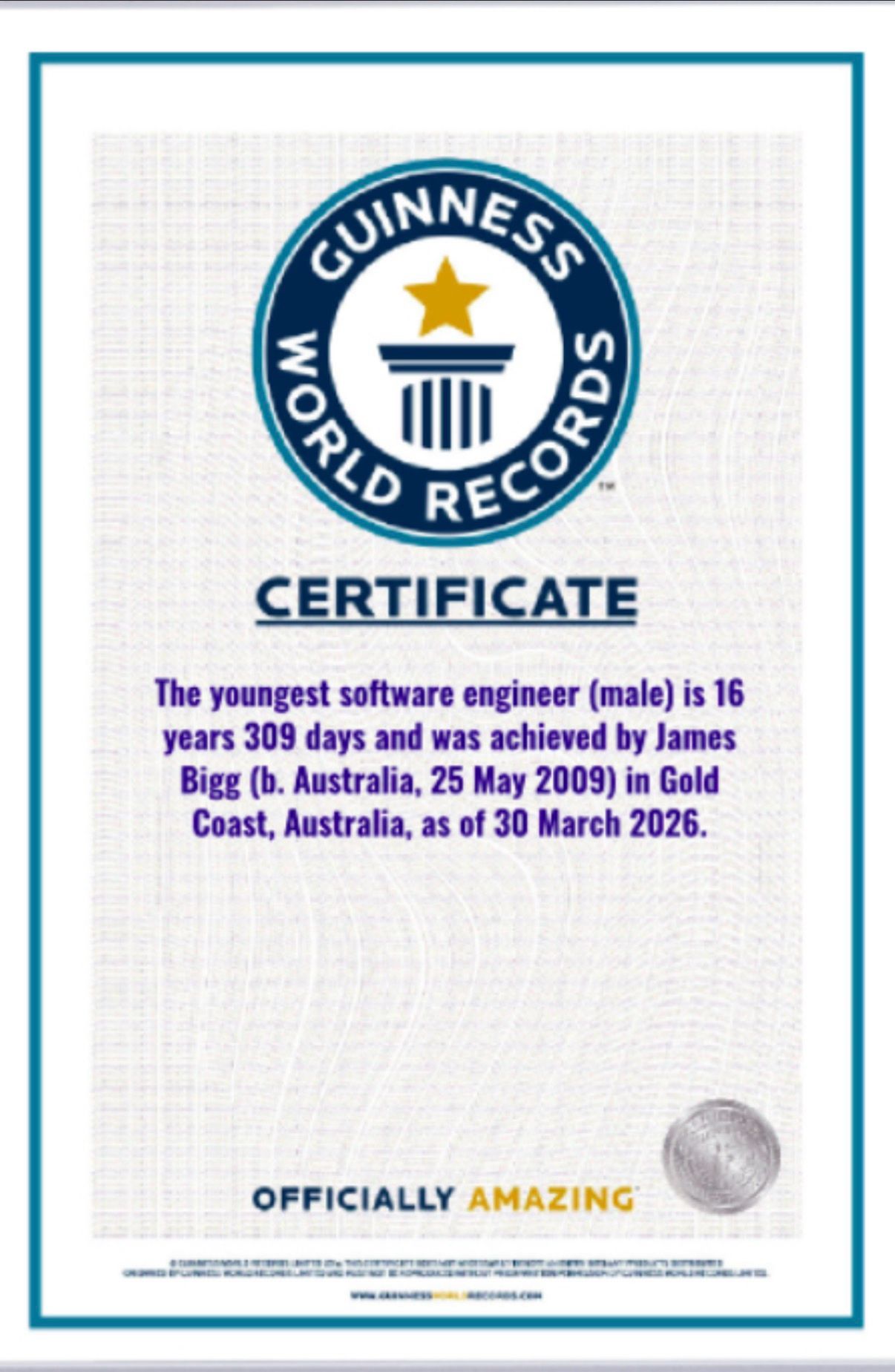 James Bigg’s Guinness World Records certificate for the youngest software engineer (male), aged 16 years and 309 days, dated 30 March 2026.